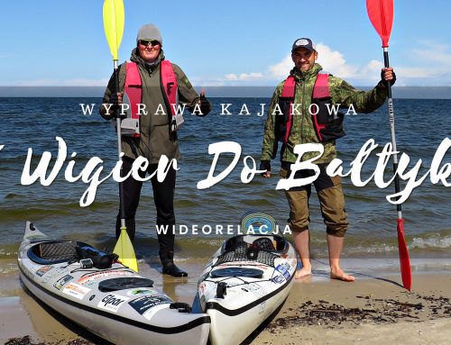 Z Wigier do Bałtyku – relacja z wyprawy